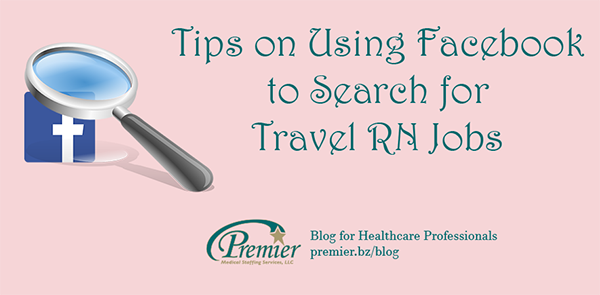 Facebook-Search-Tips-Travel-Nurse-Premier-Image-600px